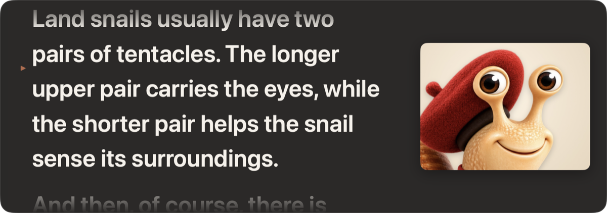 The prompter showing a paragraph about snail eye stalks with a close-up of Gaston’s eyes